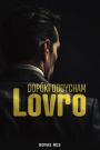 Lovro. Dopóki oddycham