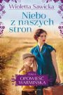 Niebo z naszych stron
