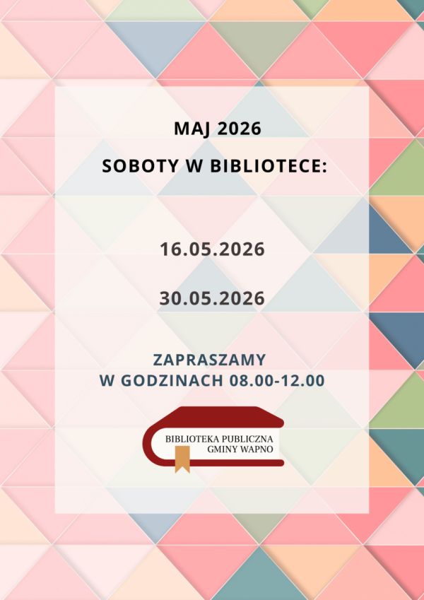 Zdjęcie Soboty w Bibliotece - maj 2026