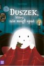Duszek który nie mógł spać